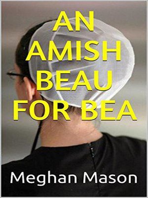 cover image of An Amish Beau For Bea